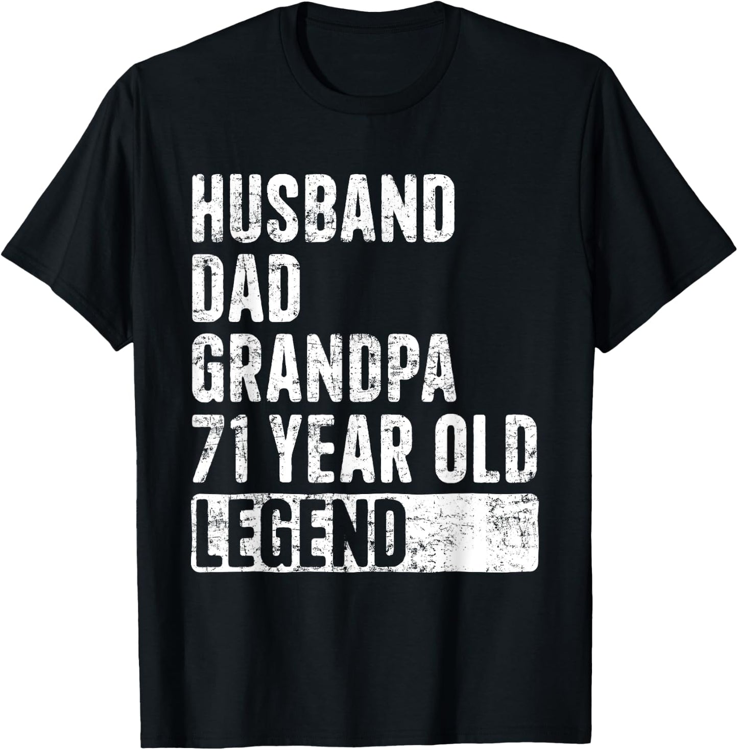 Husband Dad Grandpa 71 Years Old Legend 71st Birthday T-Shirt - T-Shirt | Black