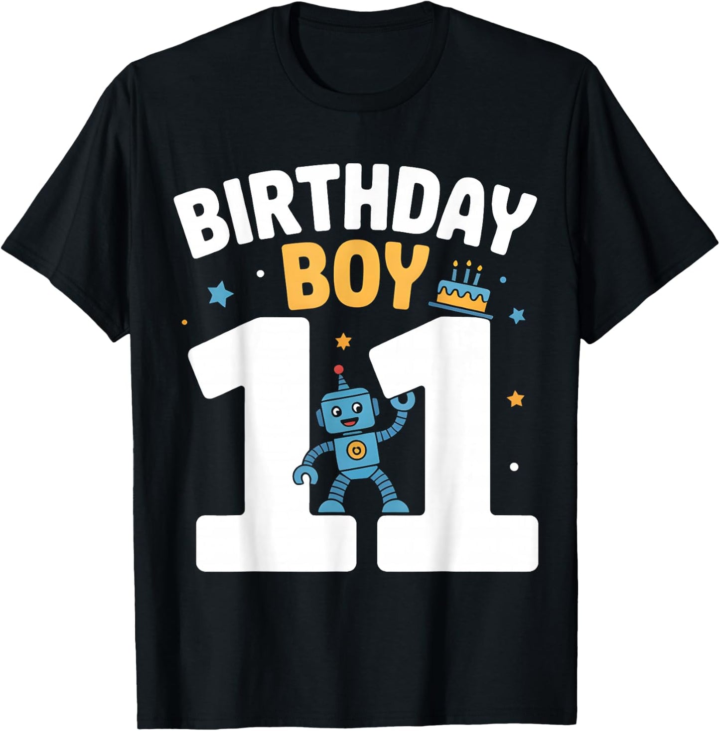 Robotics Birthday Shirt Birthday Boy 11 Years Robot T-Shirt - T-Shirt | Black
