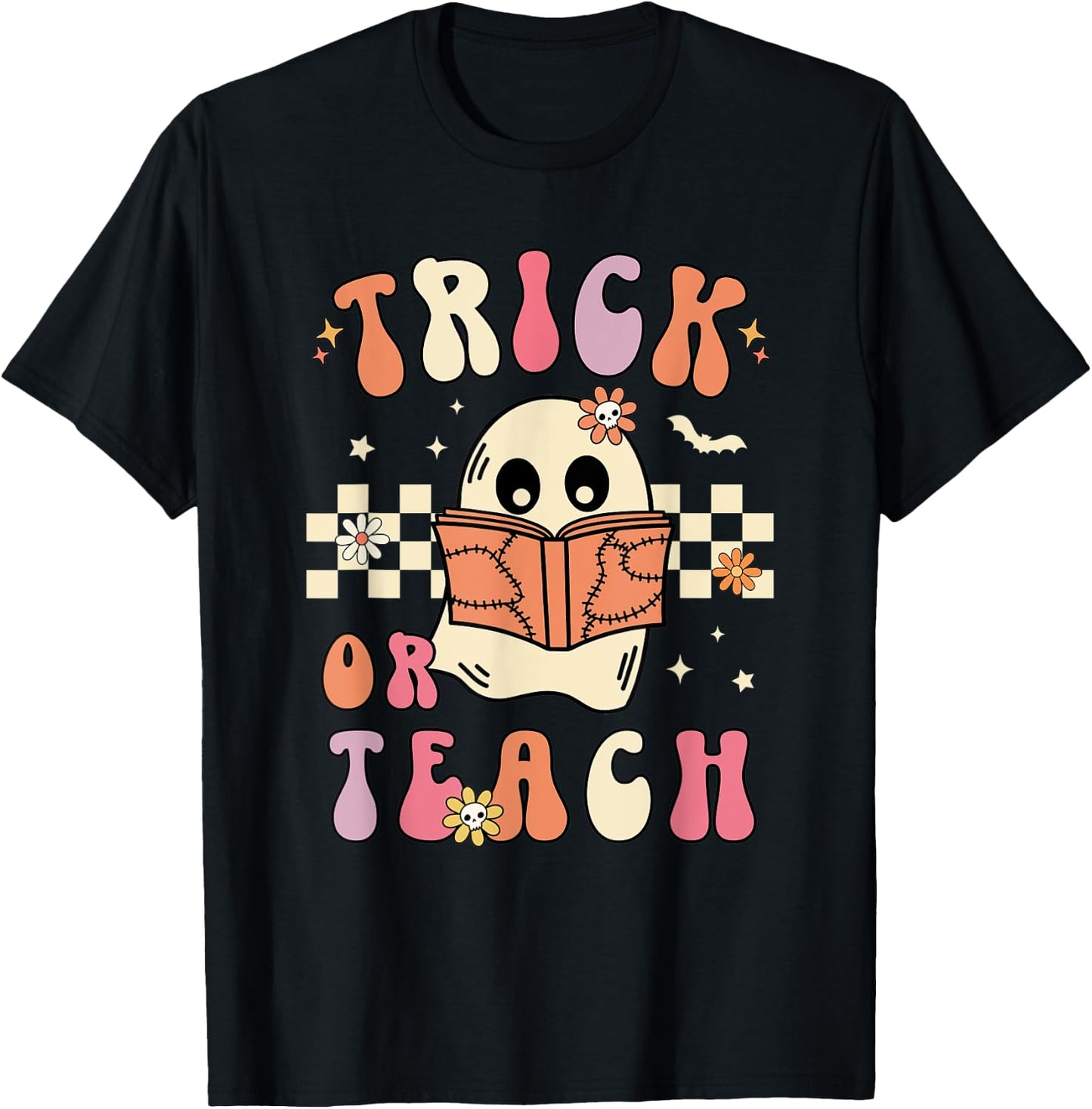 Groovy Halloween Trick or Teach Retro Floral Ghost Teacher Men Women T-Shirt - T-Shirt | Black
