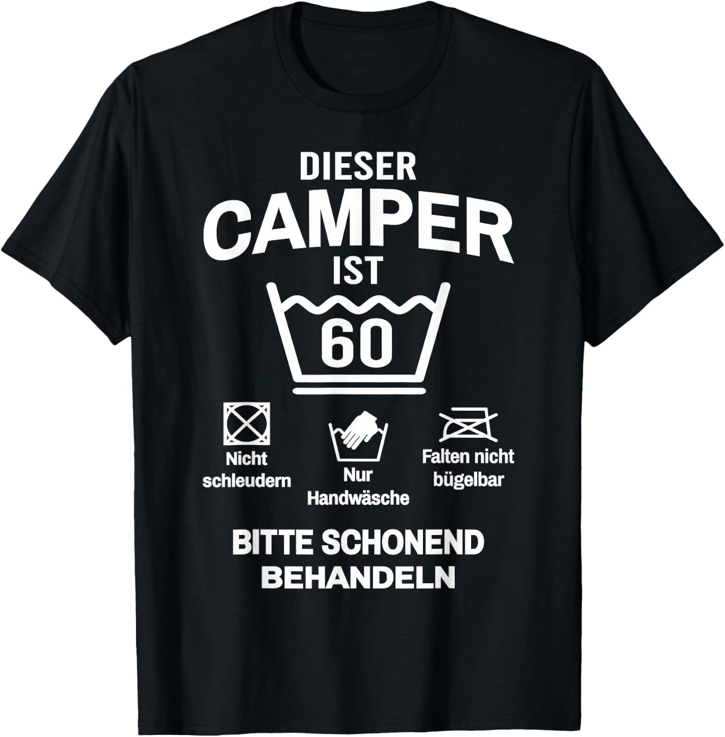 Camper 60. Geburtstag Camping Lustig 60 Jahre T-Shirt - T-Shirt | Black