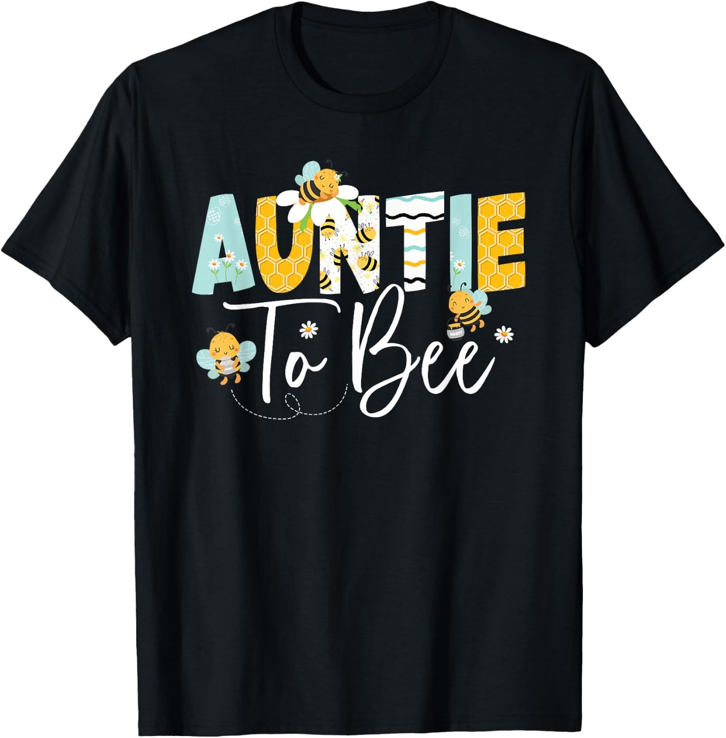 Auntie to Bee Birthday Party Family Matching T-Shirt - T-Shirt | Black