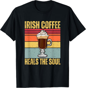 Irish Coffee Heal The Soul Cute Retro Ireland Caffeine Lover T-Shirt - T-Shirt | Black