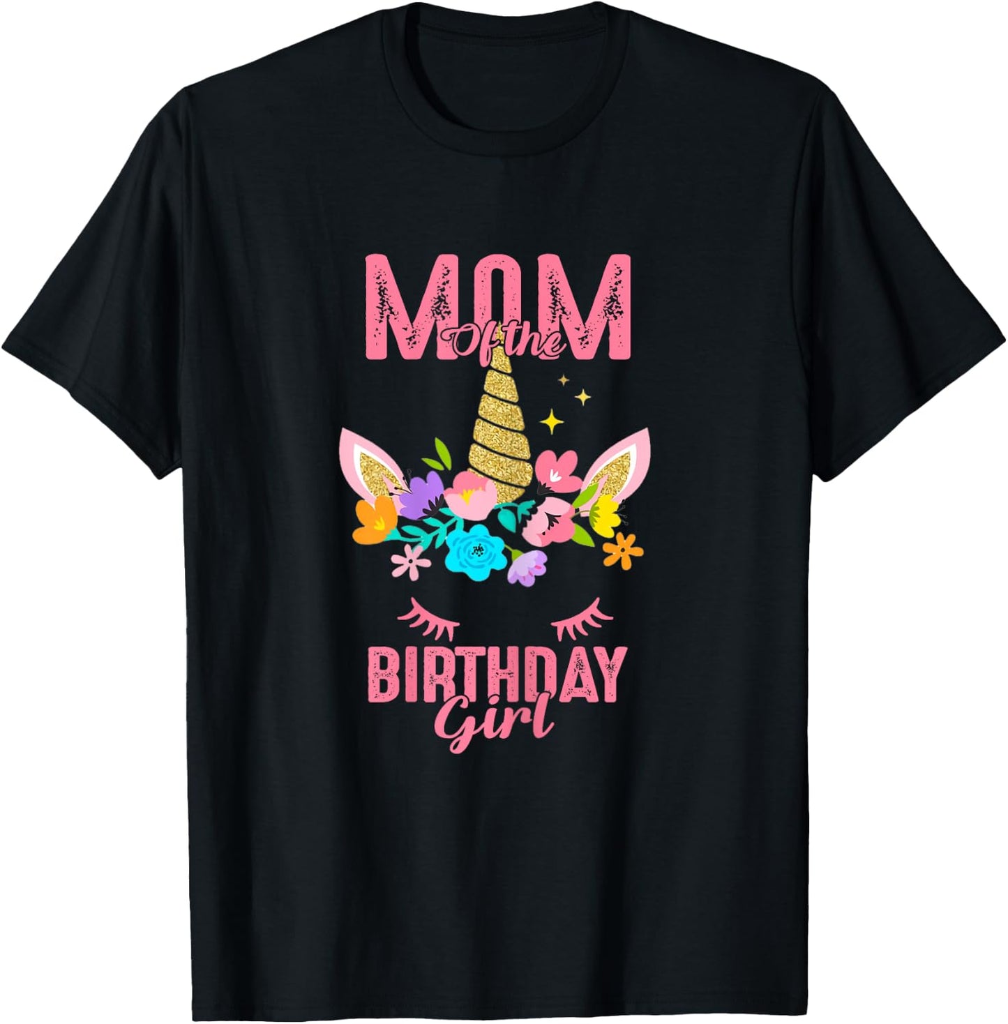 Mom of the Birthday Girl Unicorn Birthday Family Matching T-Shirt - T-Shirt | Black