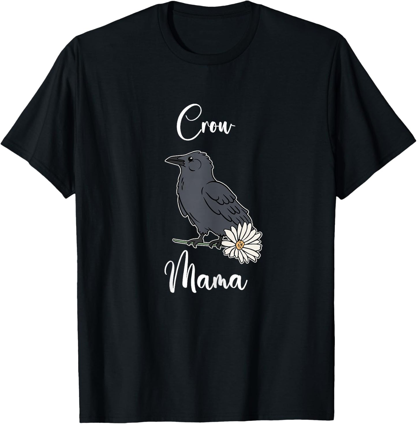 Crow Mom Shirt Funny Crow Mama Crow Mother Crow Lover T-Shirt - T-Shirt | Black