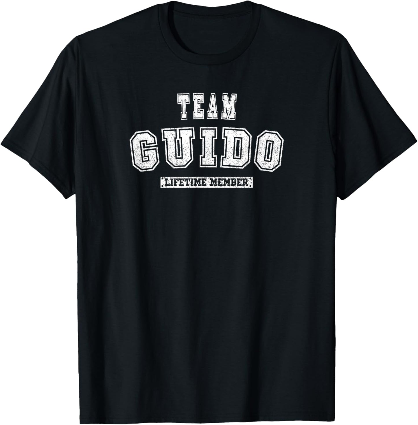Team GUIDO Lifetime Member Family Last Name T-Shirt - T-Shirt | Black