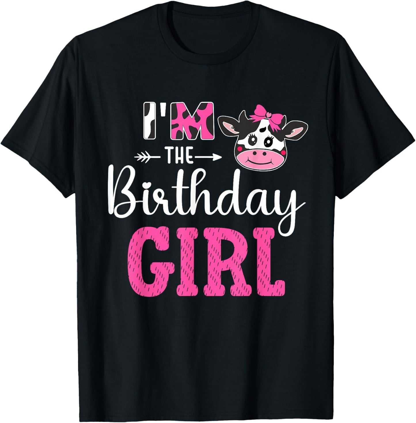 I'm the Birthday Girl Farm Cow 1st Birthday Girl cow T-Shirt - T-Shirt | Black