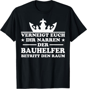 Bauhelfer Spruch Bauhandwerk Beruf Lustiges Bauhelfer T-Shirt - T-Shirt | Black