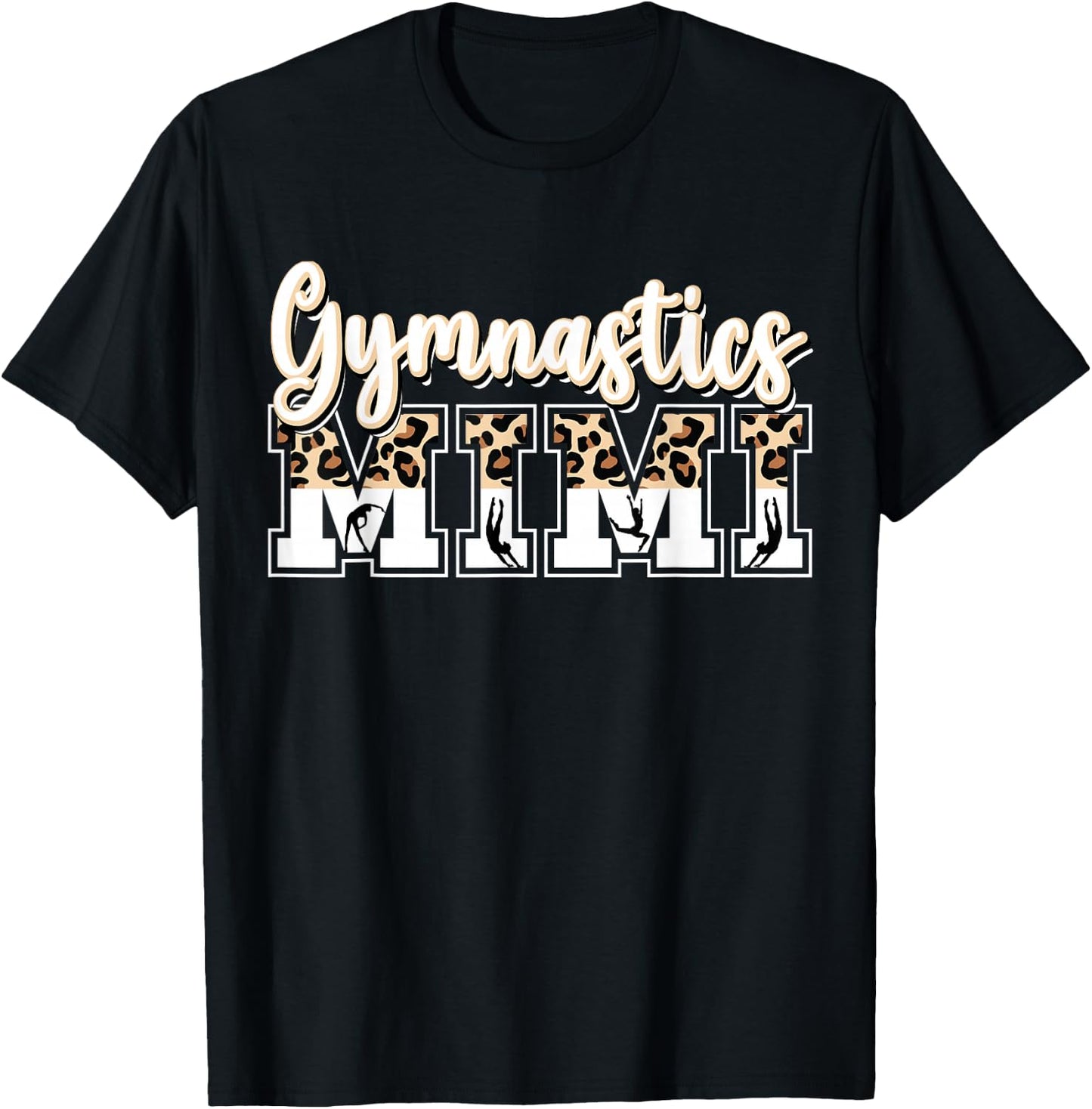 Gymnastics Mimi Leopard Grandma Mimi Of A Gymnast Mimi T-Shirt - T-Shirt | Black