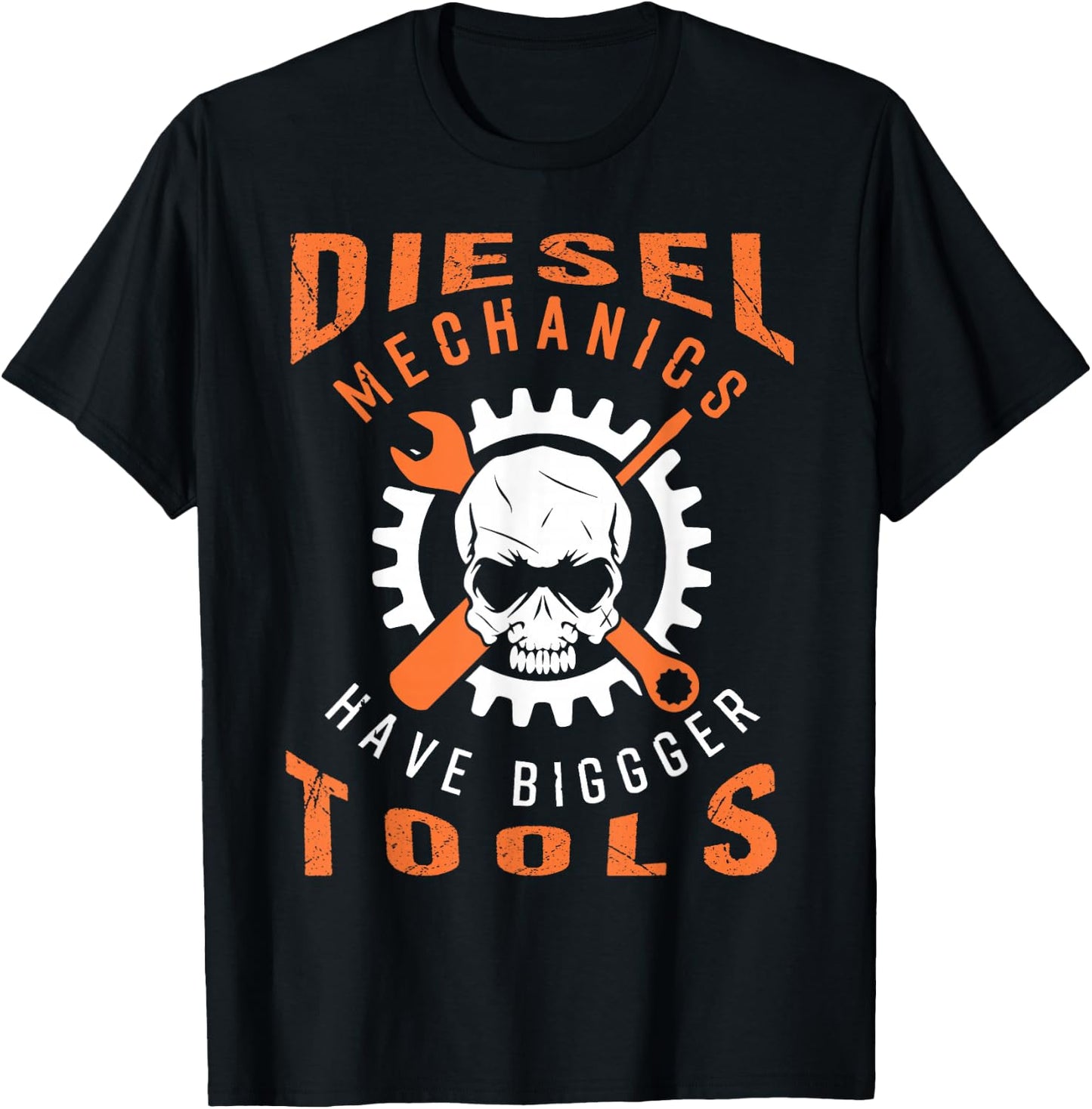Diesel Mechanics Have Bigger Tools T-Shirt - T-Shirt | Black