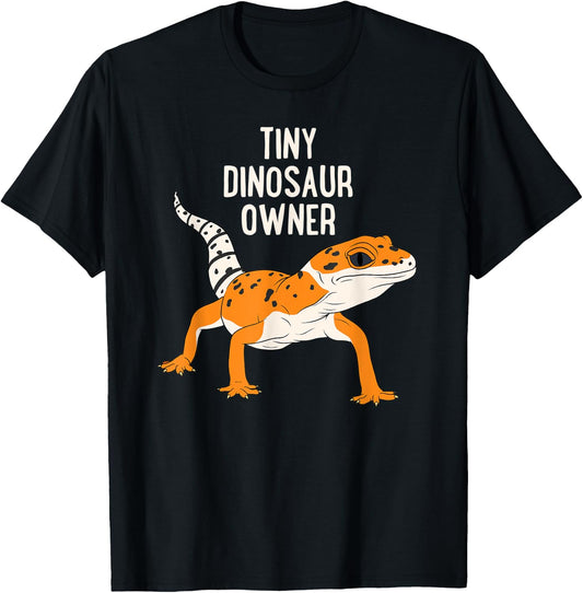 Tiny Dinosaur Owner Funny Leopard Gecko Pet Lizard T-Shirt - T-Shirt | Black