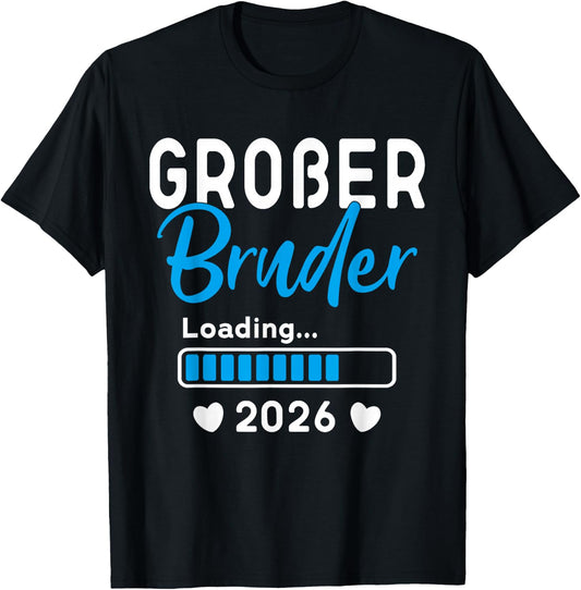 Children's Big Brother Loaded 2026, I Will Großer Bruder 2026 , black T-Shirt - T-Shirt | Black