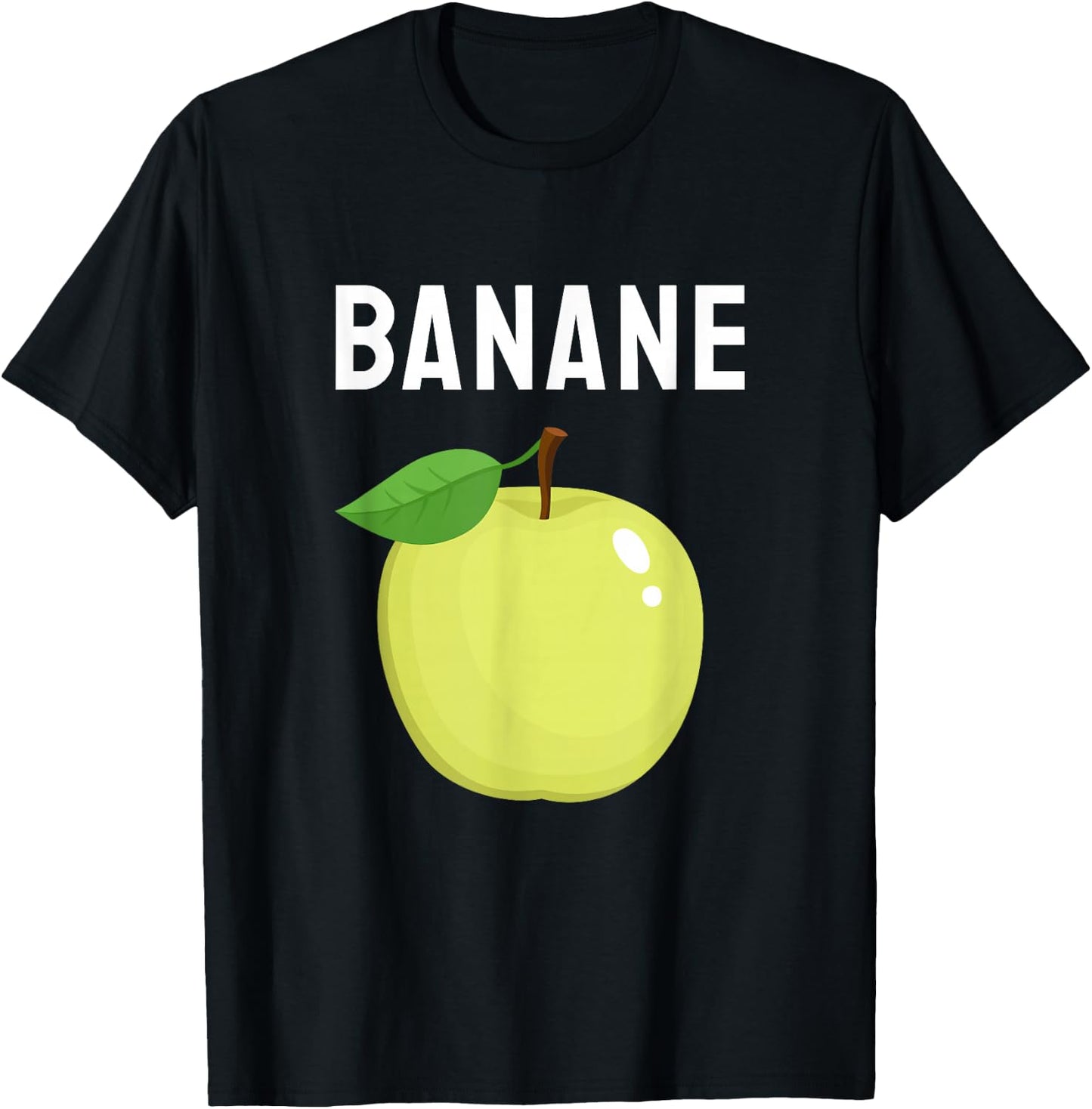 Funny Saying Apple Banana Sarcasm Irony , black T-Shirt - T-Shirt | Black
