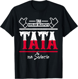 Men's with Papa Tak Wyglada najlepszy tata na swiecie Bester Father Tata, black, s T-Shirt - T-Shirt | Black