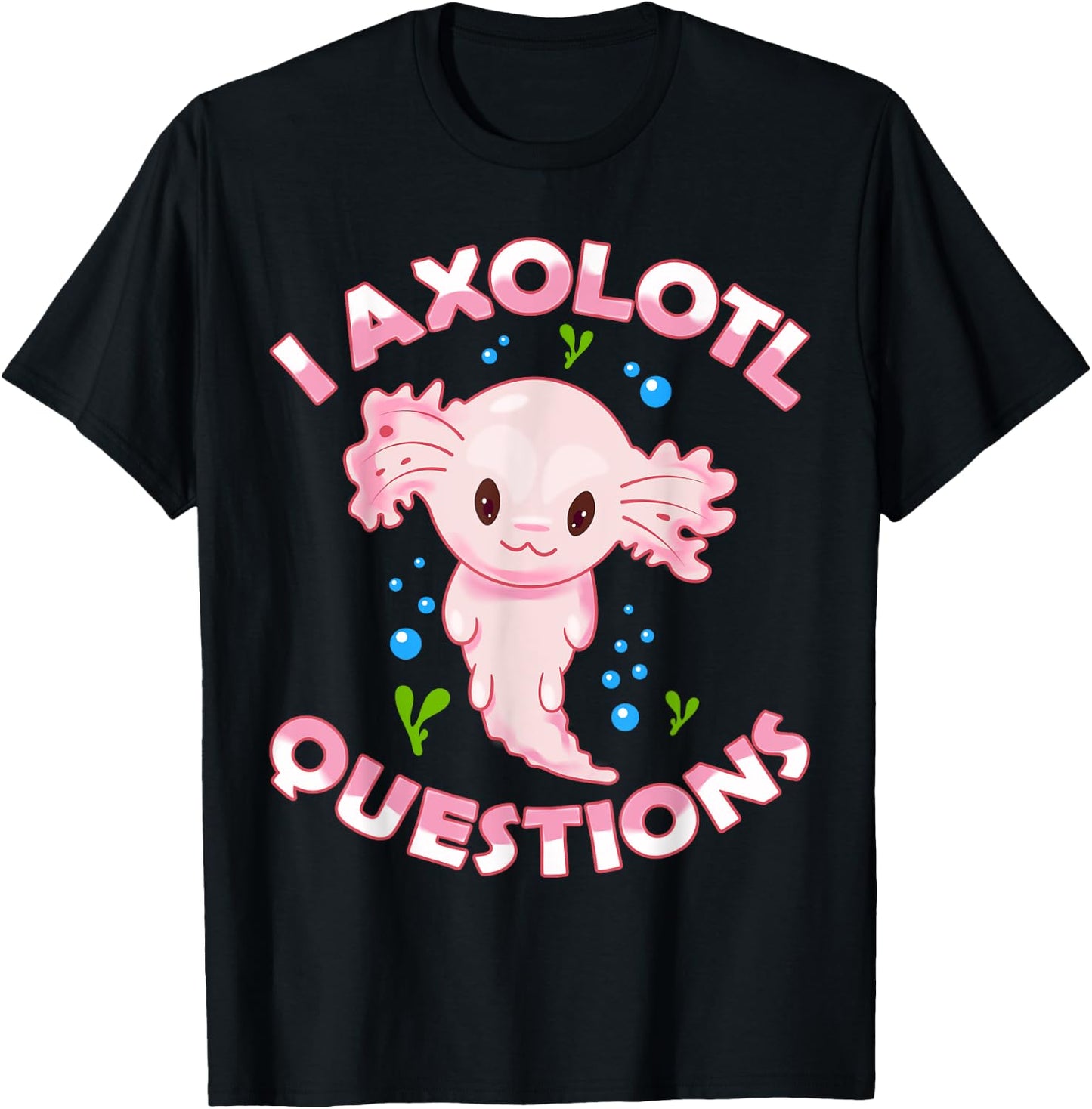 I Axolotl Questions Axolotl Kids Girls Boys Youth Outfit T-Shirt - T-Shirt | Black