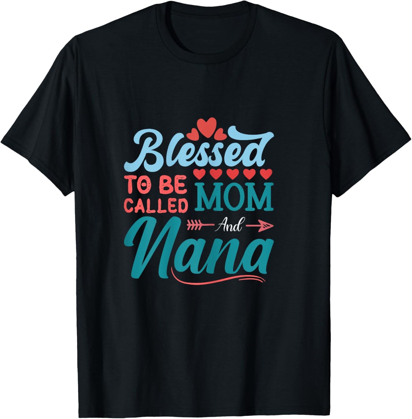 blessed to be called mom and NANA floral cute mothers day T-Shirt - T-Shirt | Black