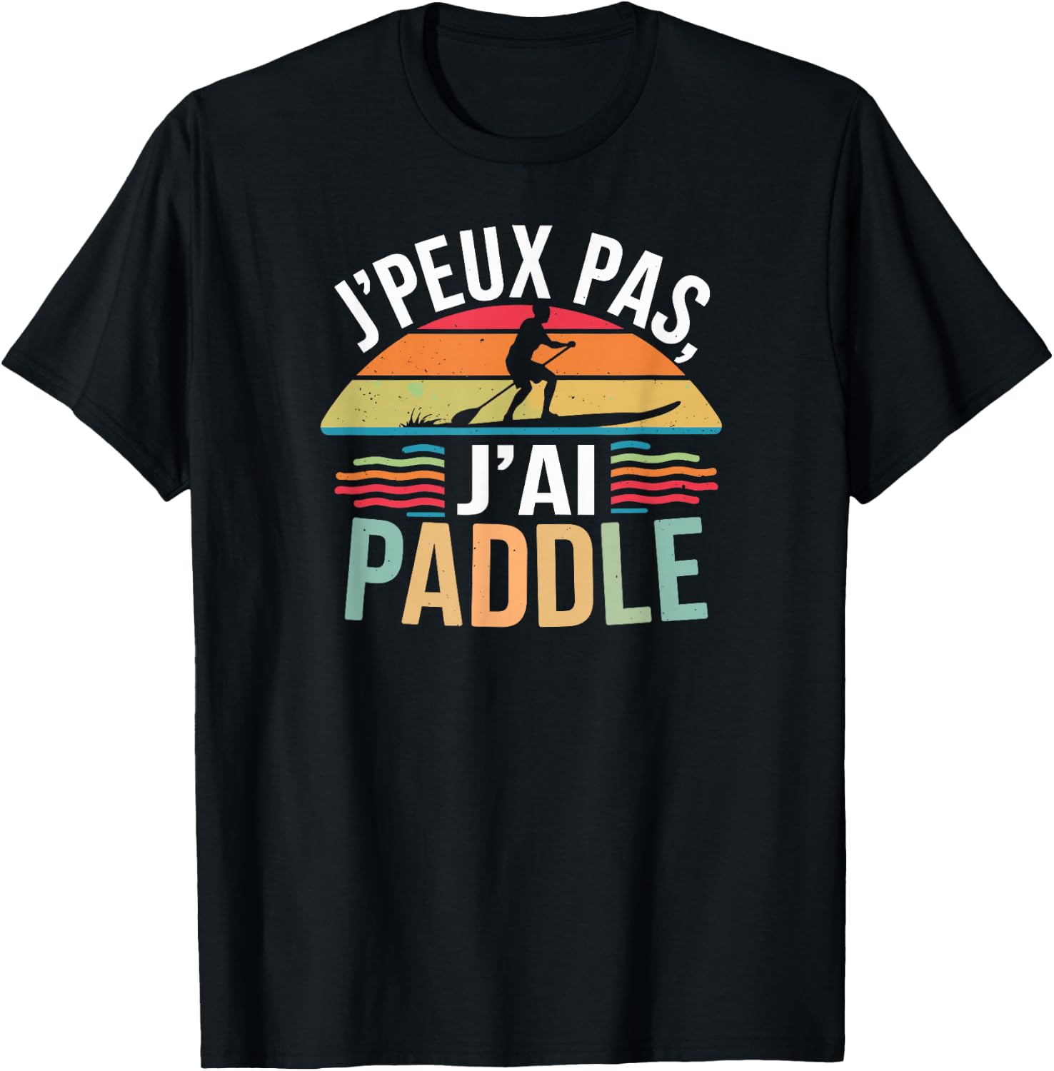 J'peux pas j'ai paddle T-Shirt - T-Shirt | Black