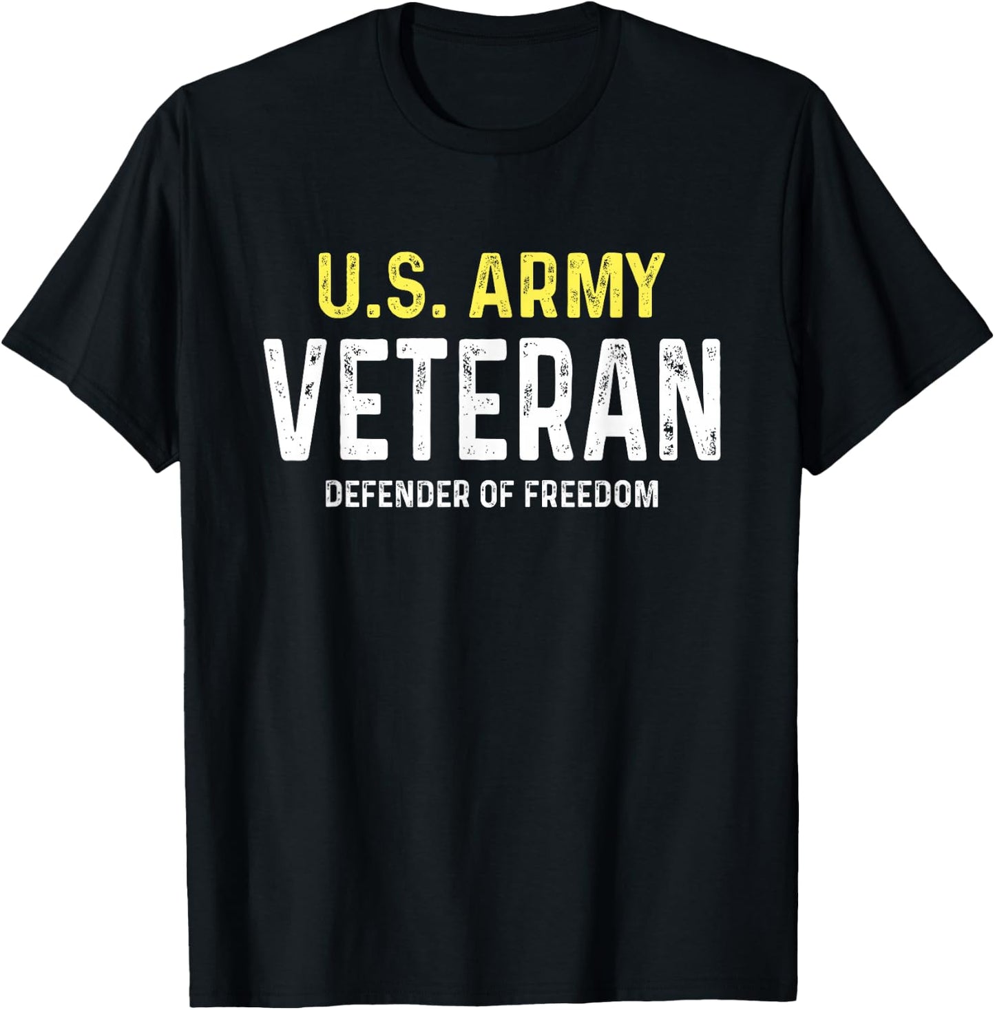 US Army Veteran Defender Of Freedom T-Shirt - T-Shirt | Black