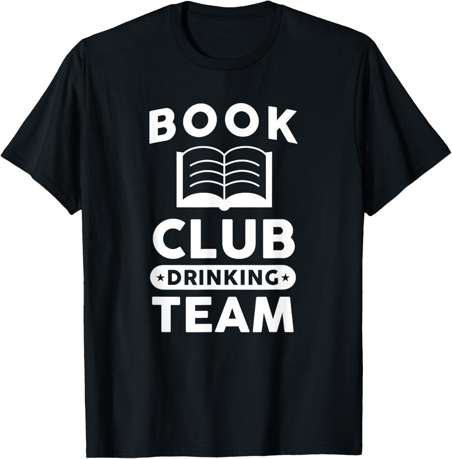 Funny Book Club Drinking Team Shirt T-Shirt - T-Shirt | Black
