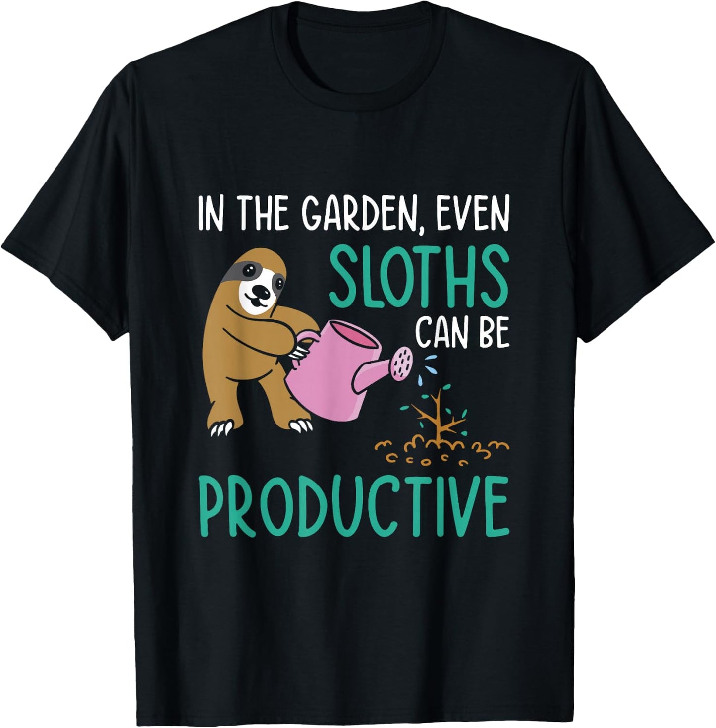 Gardening Sloth Botany Garden Gardener Planting Plants T-Shirt - T-Shirt | Black