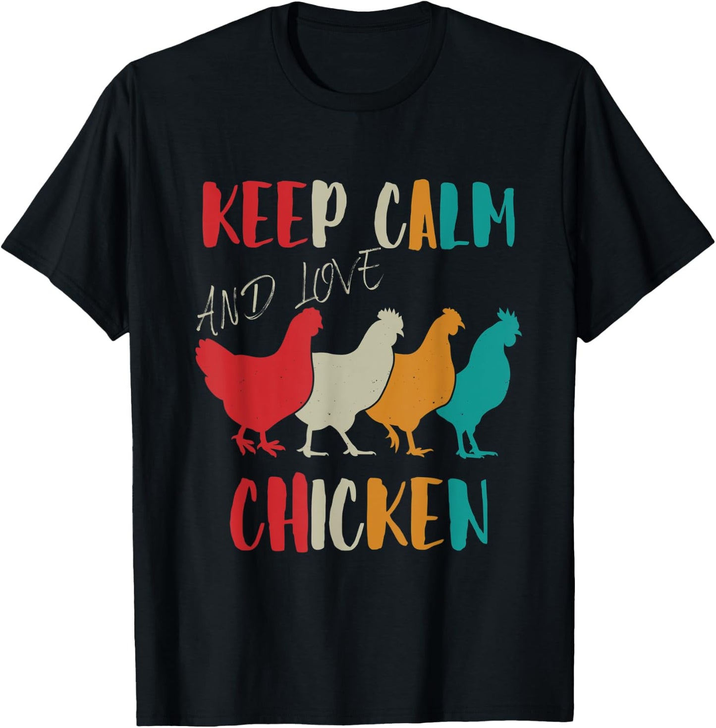Keep Calm And Love Chicken Love Retro T-Shirt - T-Shirt | Black