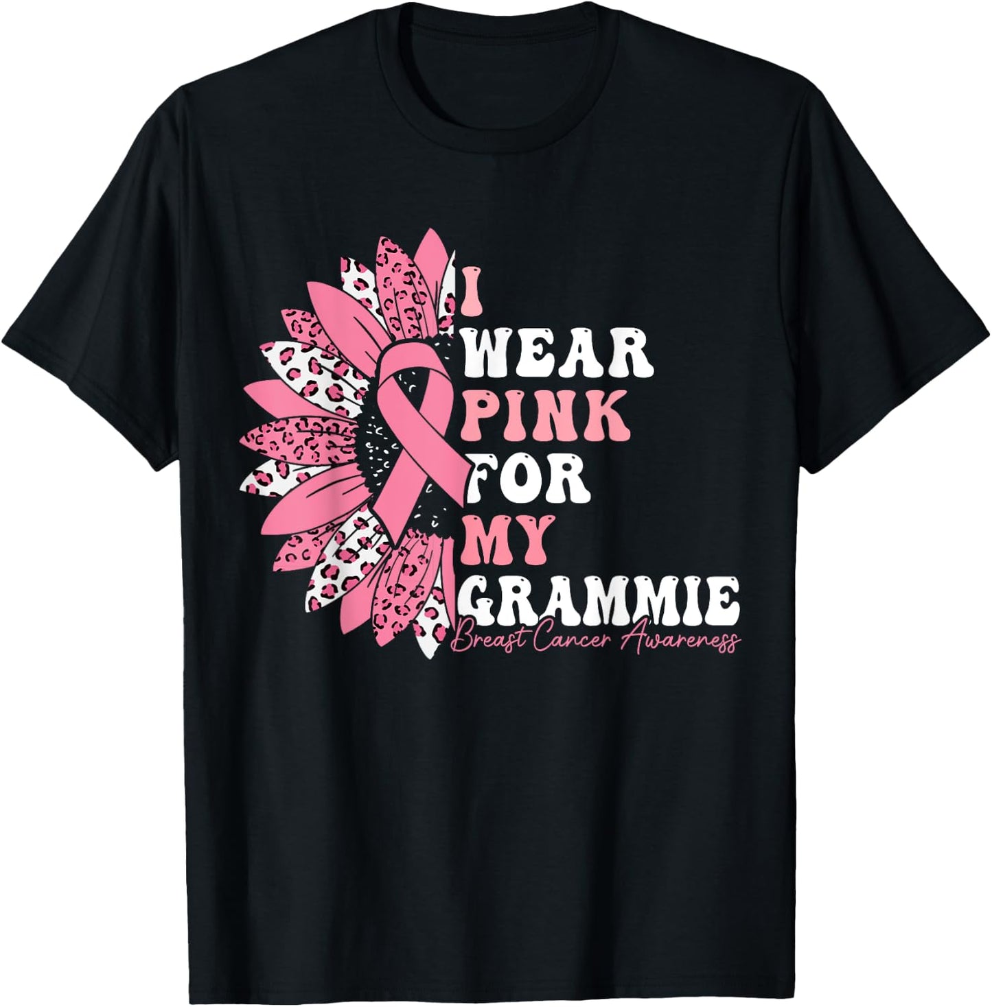 I Wear Pink For My Grammie Breast Cancer Awareness Warrior T-Shirt - T-Shirt | Black