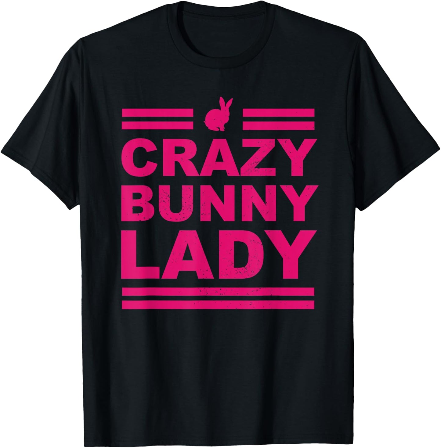 Crazy Bunny Lady Bunny Rabbit Funny Gift T-Shirt - T-Shirt | Black
