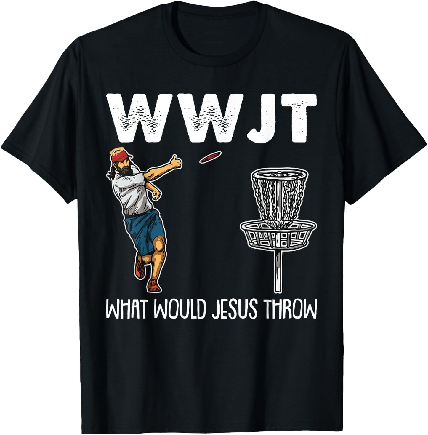What Would Jesus Throw Christmas WWJT Disc Golf Christian T-Shirt - T-Shirt | Black