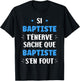 Name Si Baptiste t'énerve Humour Personalised Name Baptiste , Black, S T-Shirt - T-Shirt | Black