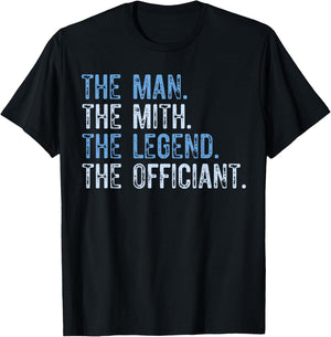 The Man Myth Legend Wedding Officiant Marriage For The bride T-Shirt - T-Shirt | Black