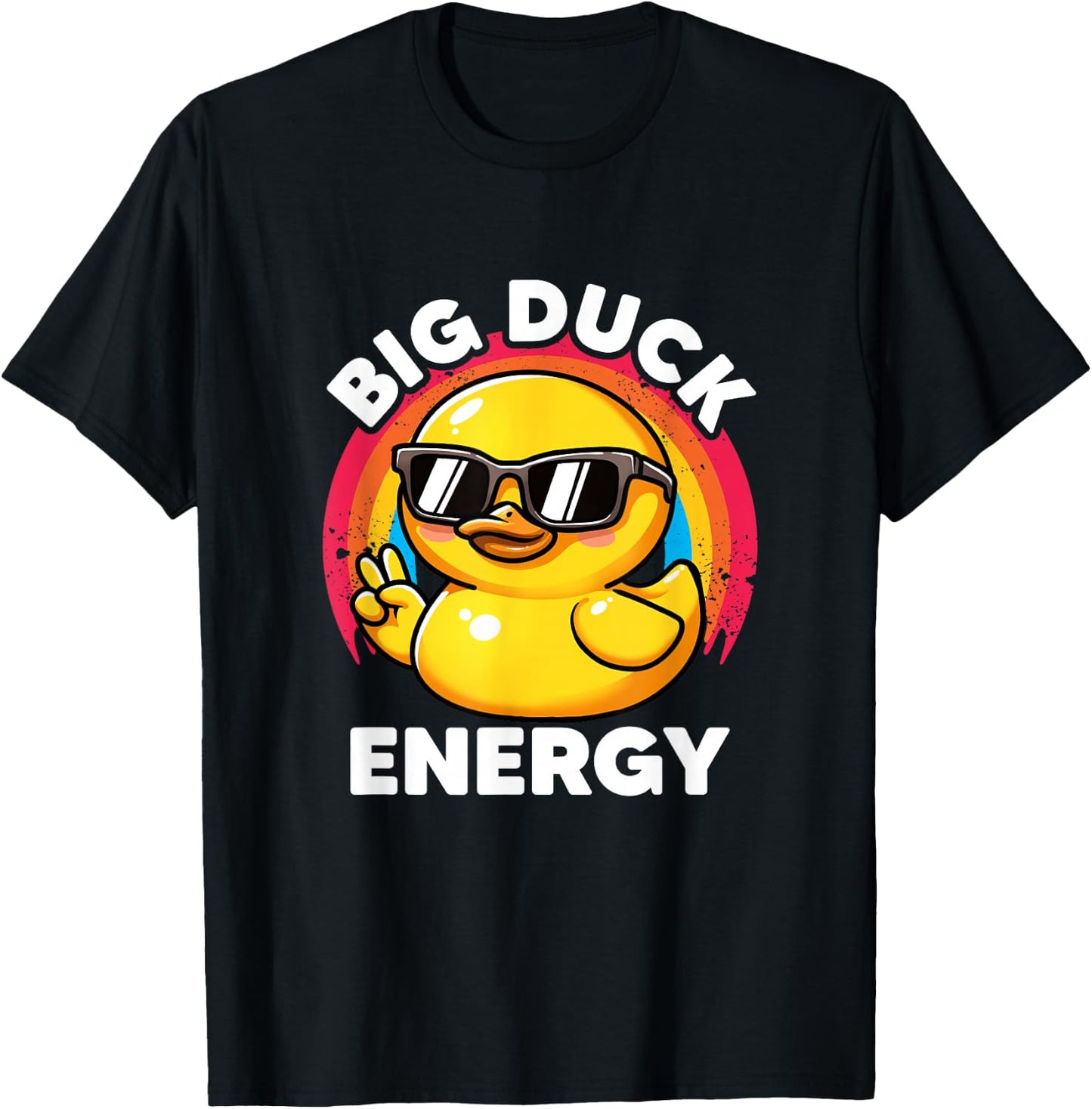 Big Duck Energy Duckie I Love Ducks Lovers Funny Rubber Duck T-Shirt - T-Shirt | Black