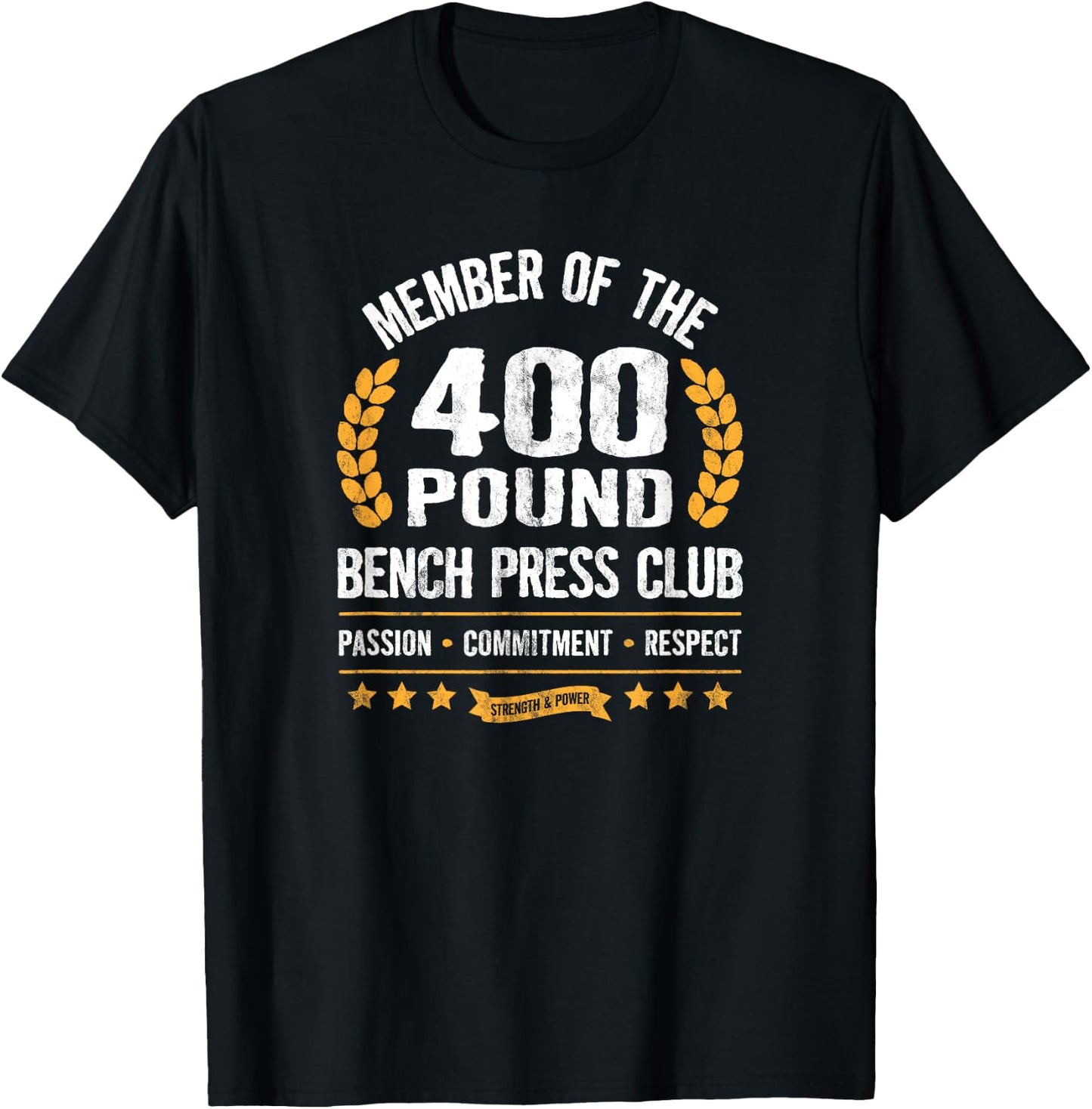 400 Pound Bench Press Club Strong Men Women Gym T-Shirt - T-Shirt | Black
