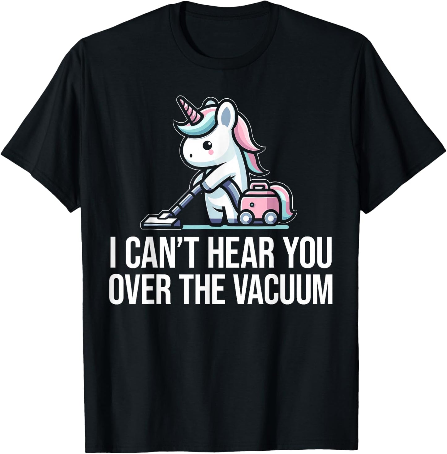Neat Freak I Vacuum Cleaning Unicorn I Neat Freak T-Shirt - T-Shirt | Black