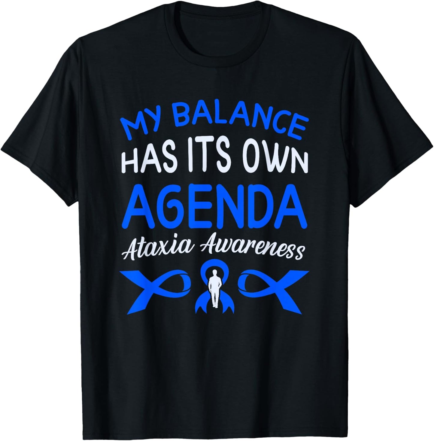 Ataxia Cerebellar Ataxia T-Shirt - T-Shirt | Black