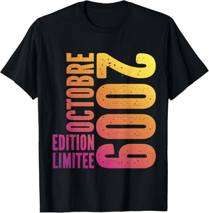 15 Years Limited Edition Birthday Man Woman October 2009 , Black, S T-Shirt - T-Shirt | Black