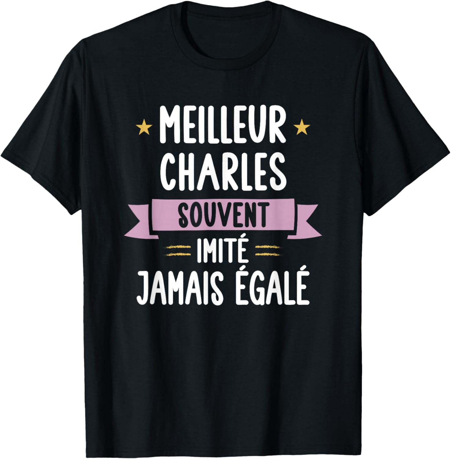 Unique Man Gift Humour Name Personalised Charles , Black, S T-Shirt - T-Shirt | Black