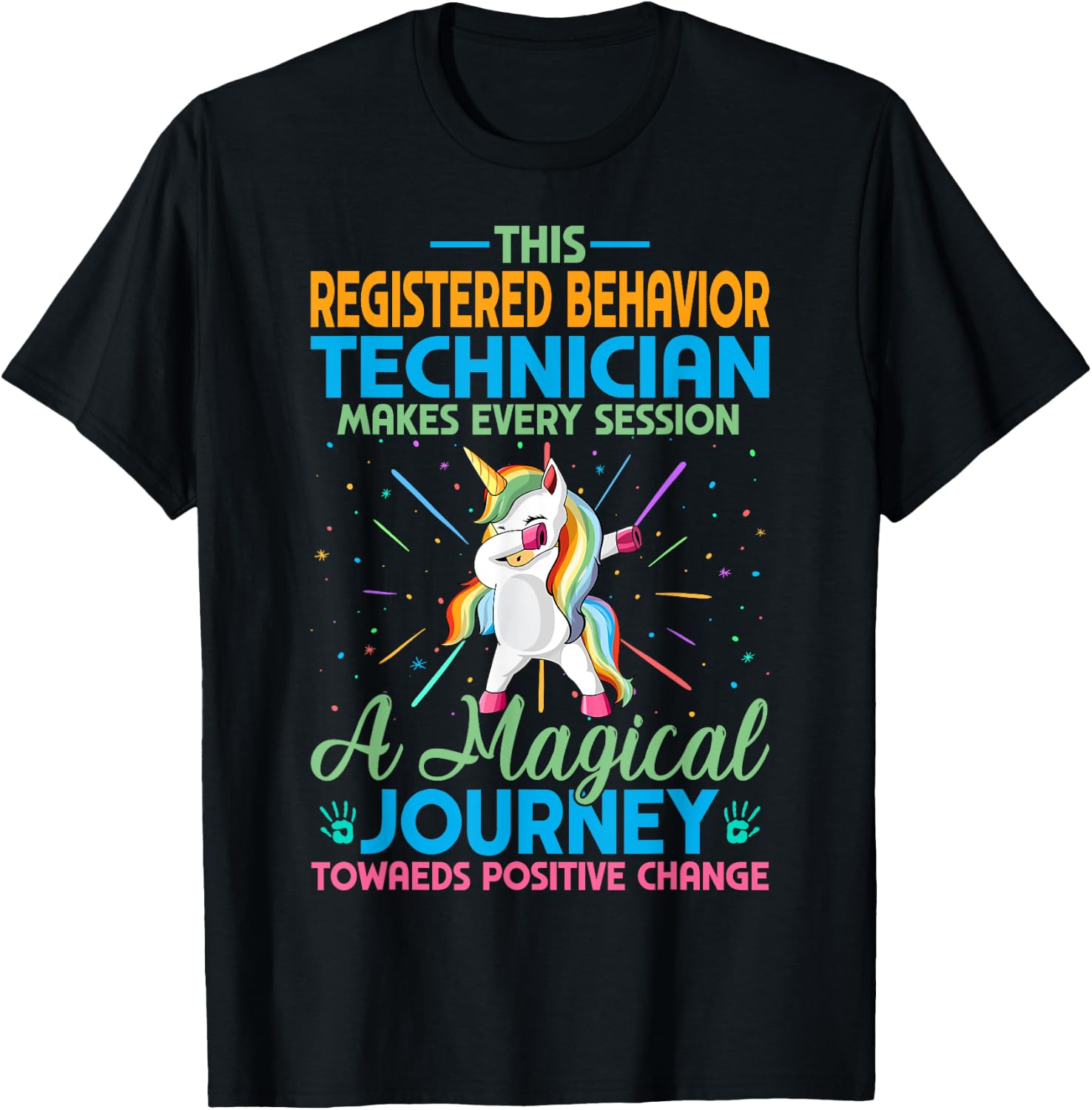 The RBT Makes Every Session a Magical - Behavior Technician T-Shirt - T-Shirt | Black