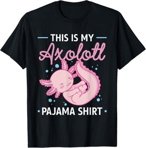 This Is My Axolotl Pajama Shirt Axolotl Pajamas T-Shirt - T-Shirt | Black