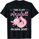 This Is My Axolotl Pajama Shirt Axolotl Pajamas T-Shirt - T-Shirt | Black