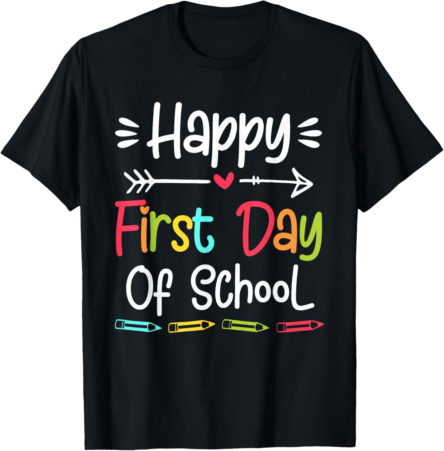 Happy First Day of School Funny Back to School Kids Students T-Shirt - T-Shirt | Black