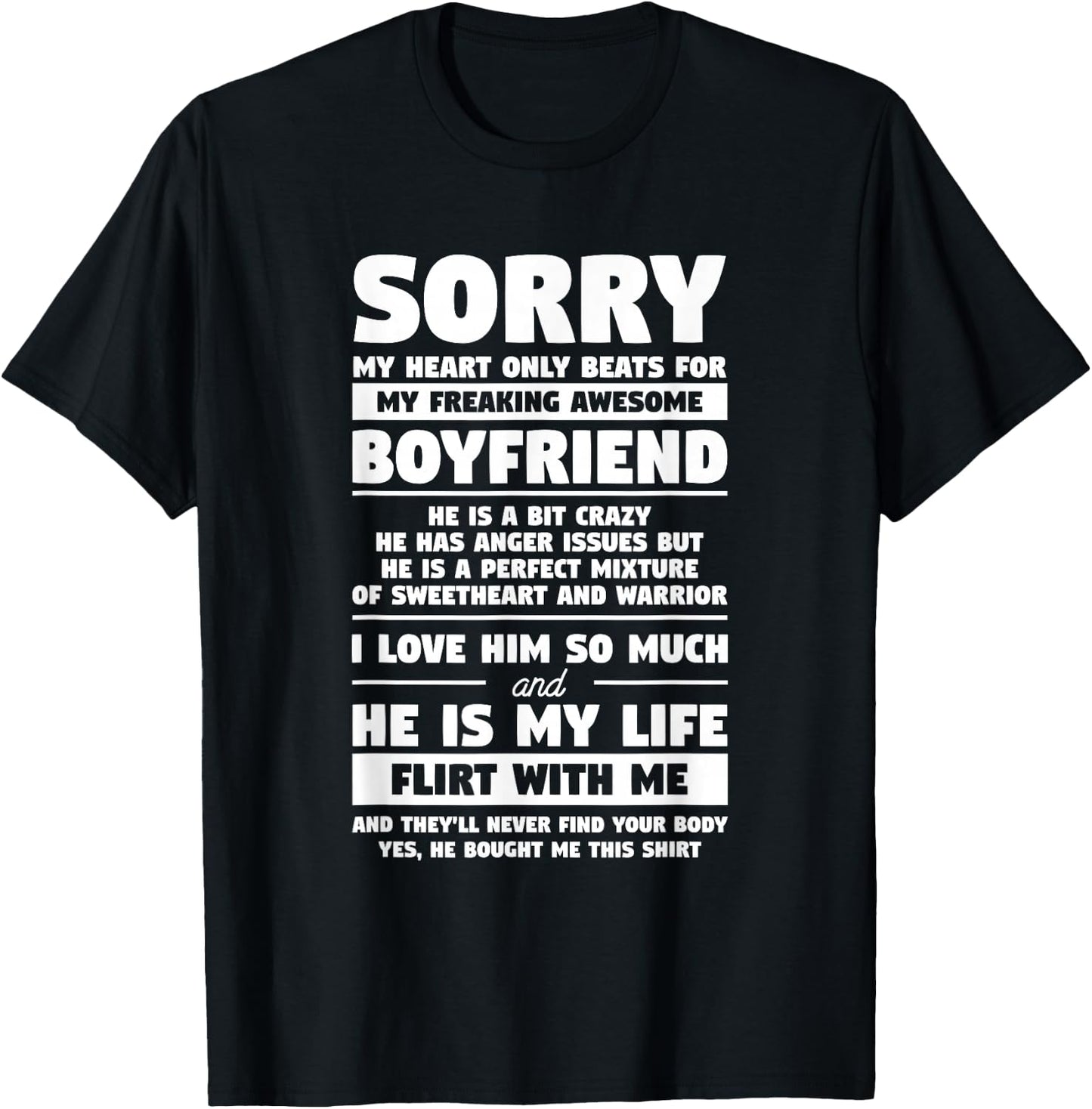 Sorry My Heart Only Beats for My Freaking Awesome Boyfriend T-Shirt - T-Shirt | Black
