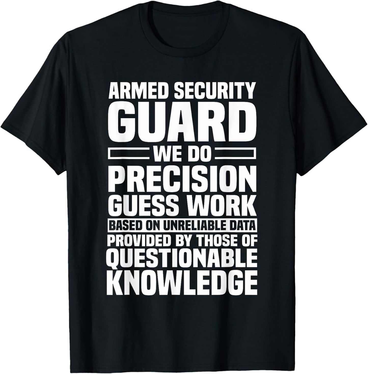 Armed Security Guard Inspector Officer Watchman Custodian T-Shirt - T-Shirt | Black