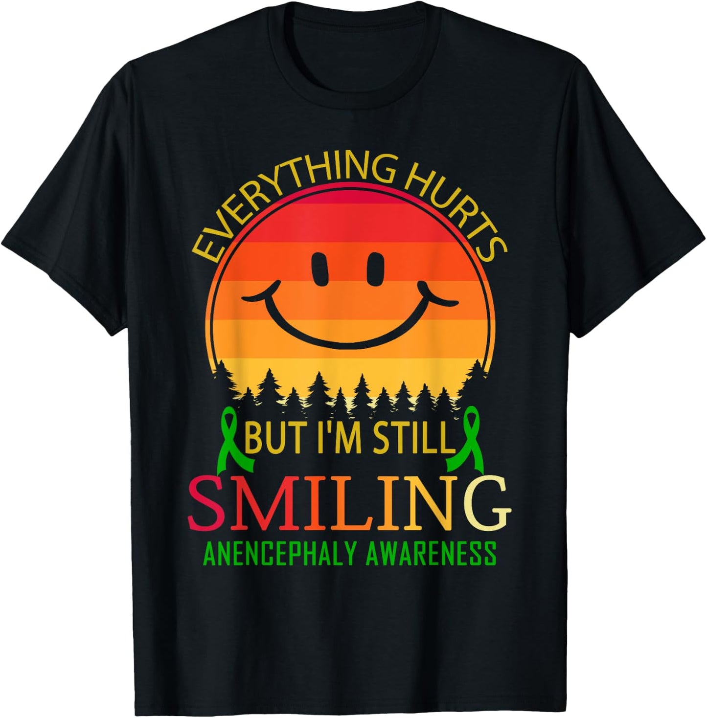 I'm still smiling Anencephaly Awareness T-Shirt - T-Shirt | Black