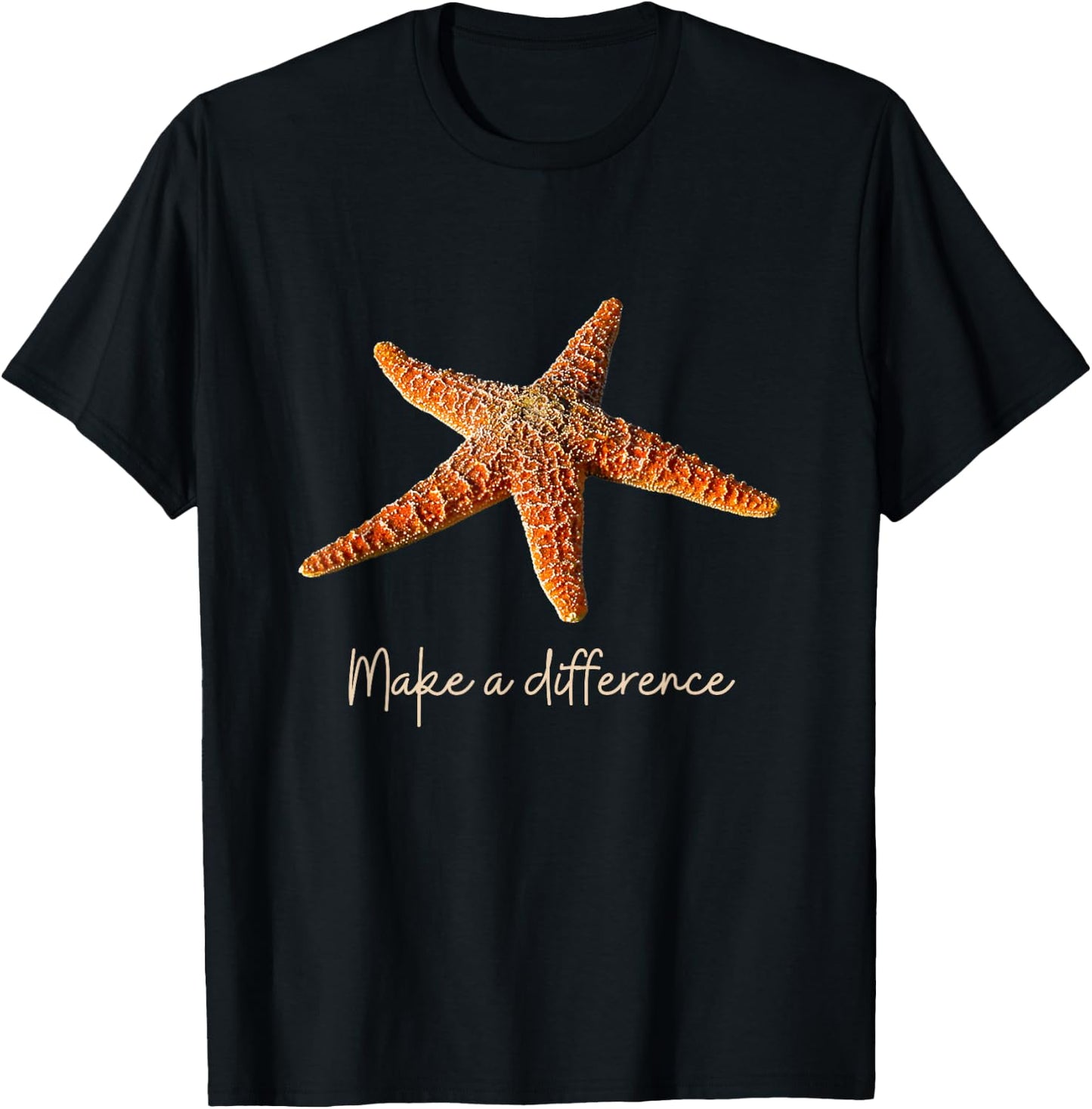 Make a difference The Starfish Story. Starfish, light text T-Shirt - T-Shirt | Black