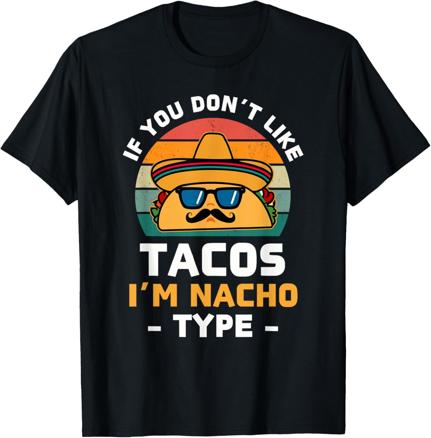Funny Taco Cinco De Mayo Fiesta Mexican Party Women Men Kids T-Shirt - T-Shirt | Black