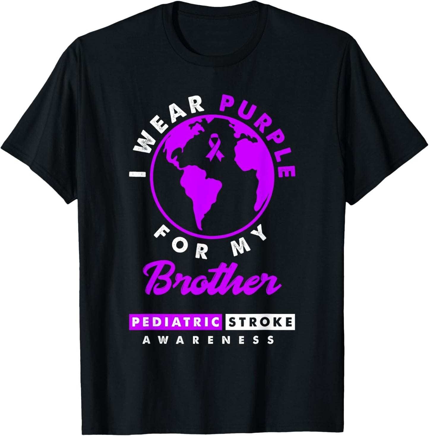 I Wear Purple For My Brother Pediatric Stroke Awareness T-Shirt - T-Shirt | Black