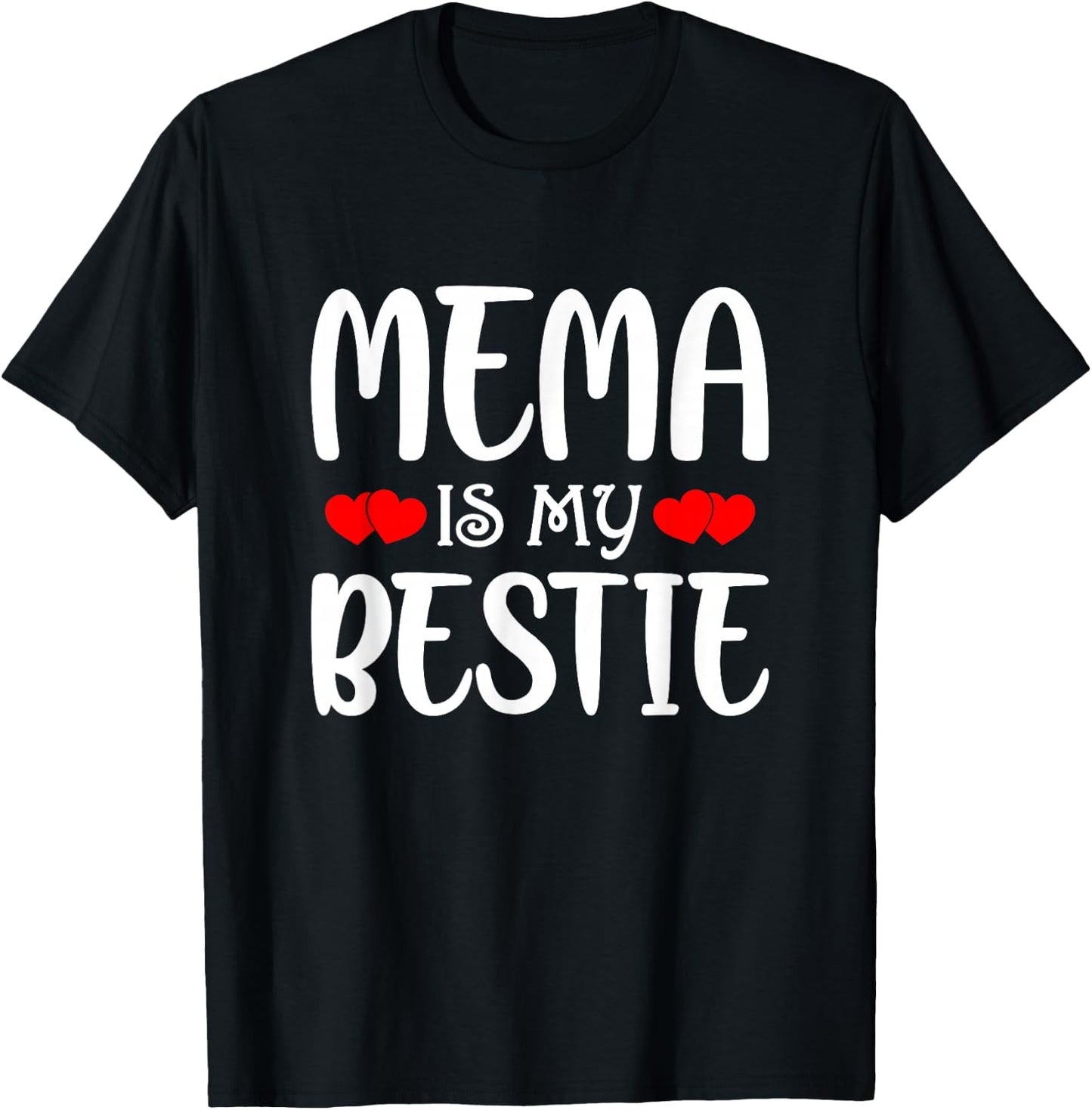 Mema Is My Bestie Toddler Design from Grandma Grandpa T-Shirt - T-Shirt | Black