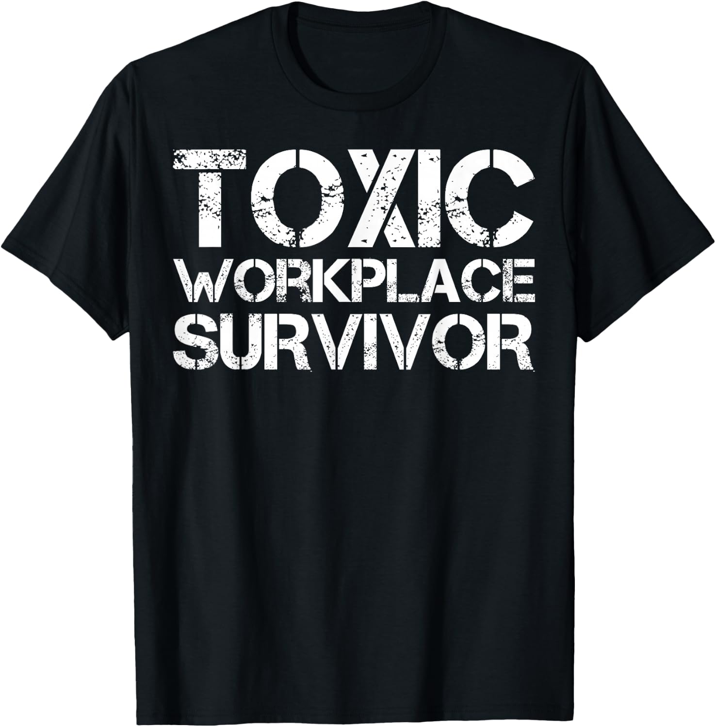 Toxic Workplace Survivor T-Shirt - T-Shirt | Black