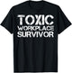 Toxic Workplace Survivor T-Shirt - T-Shirt | Black