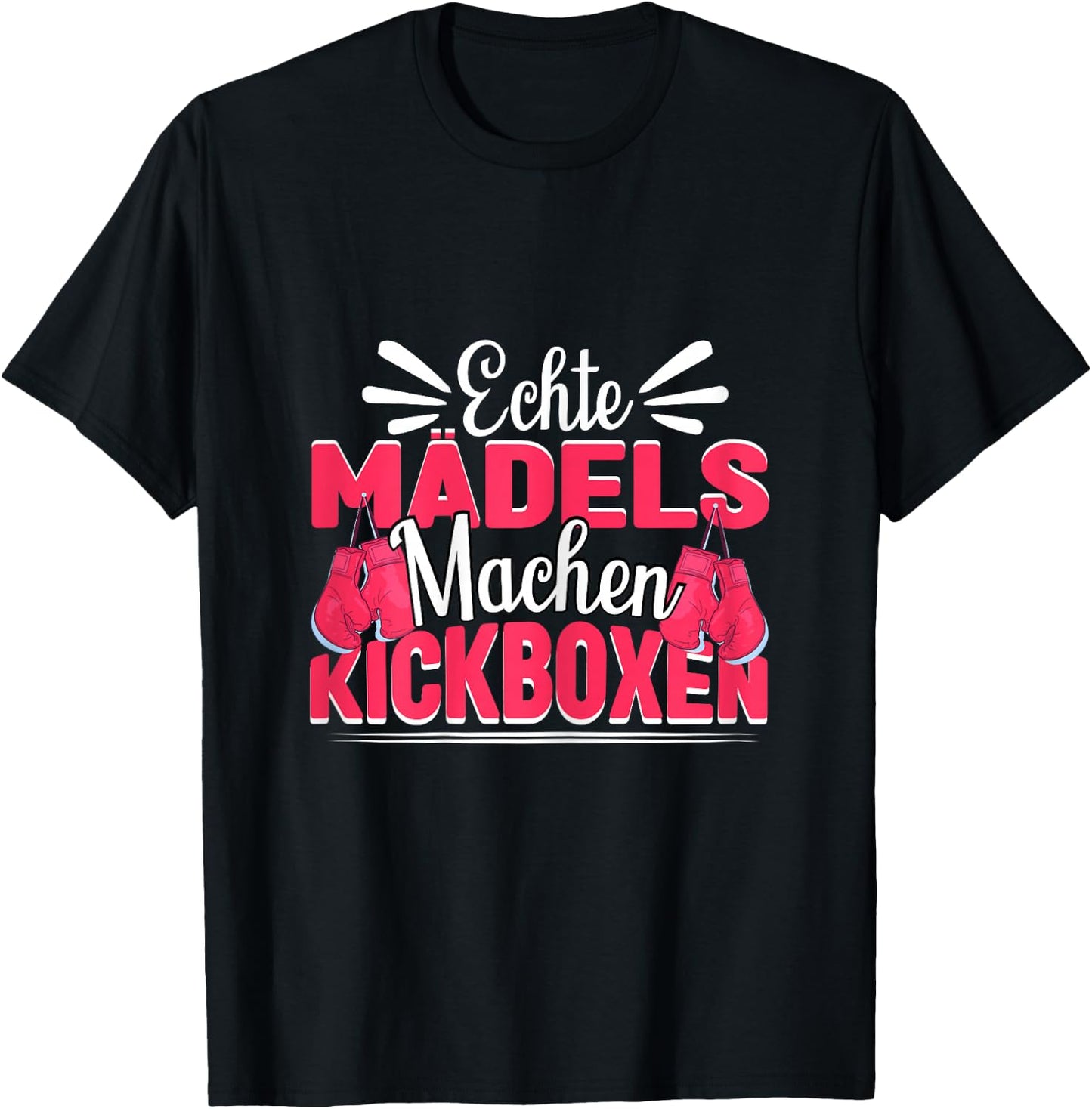 Kickboxen Kickboxerin Echte Mädels machen Kickboxen T-Shirt - T-Shirt | Black