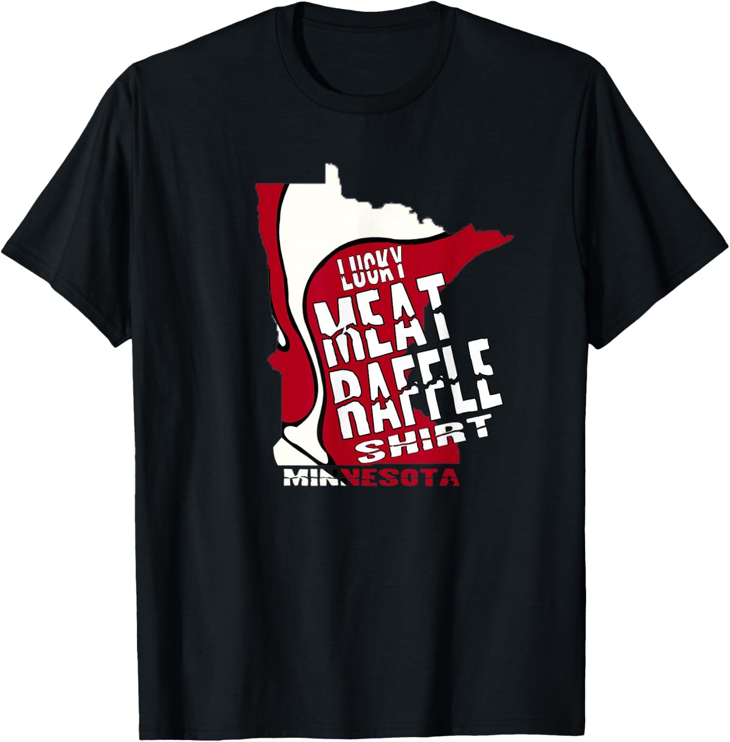 Meat Raffles Minnesota Meat Drawing T-Shirt - T-Shirt | Black
